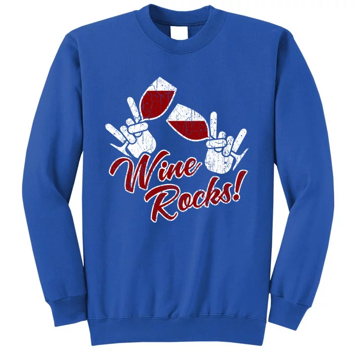 Funny Wine Rocks Ing Humor Gift Tall Sweatshirt