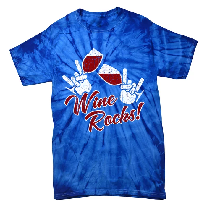 Funny Wine Rocks Ing Humor Gift Tie-Dye T-Shirt