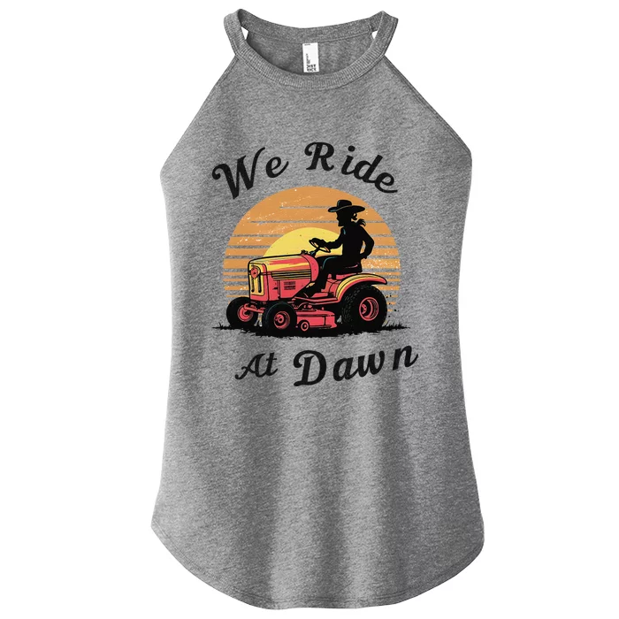 Funny We Ride At Dawn Lawn Mowers Vintage Lawn Mowing Women’s Perfect Tri Rocker Tank