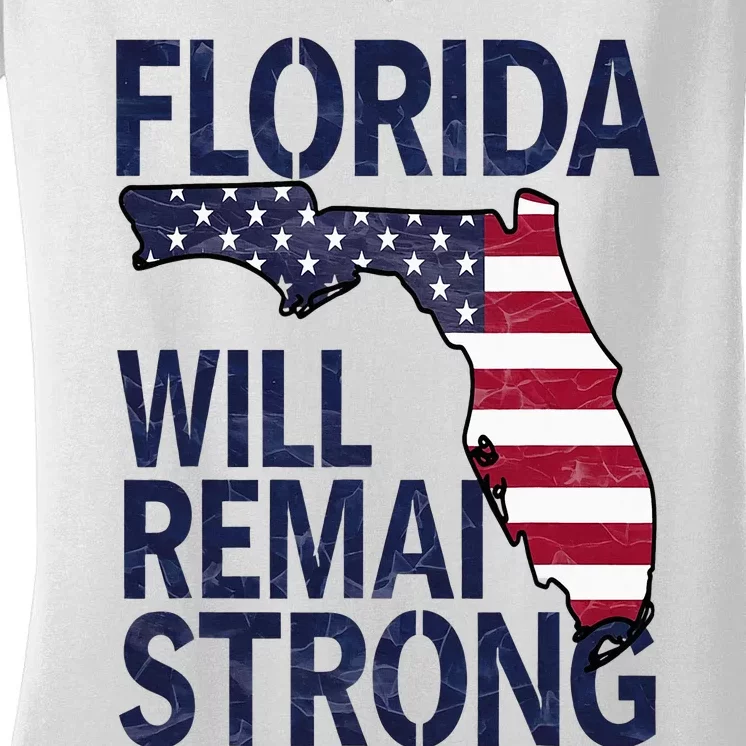 Florida Will Remain Strong Milton 2024 Women's V-Neck T-Shirt