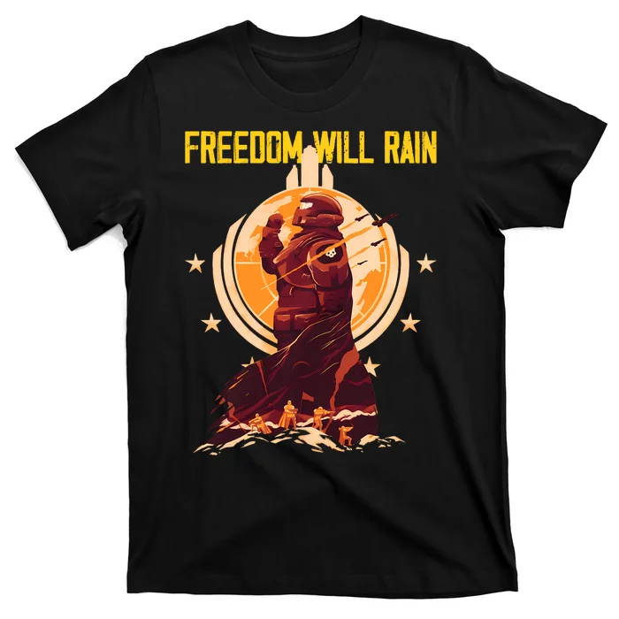 Freedom Will Rain Hell Of Diver Helldiving Lovers T-Shirt