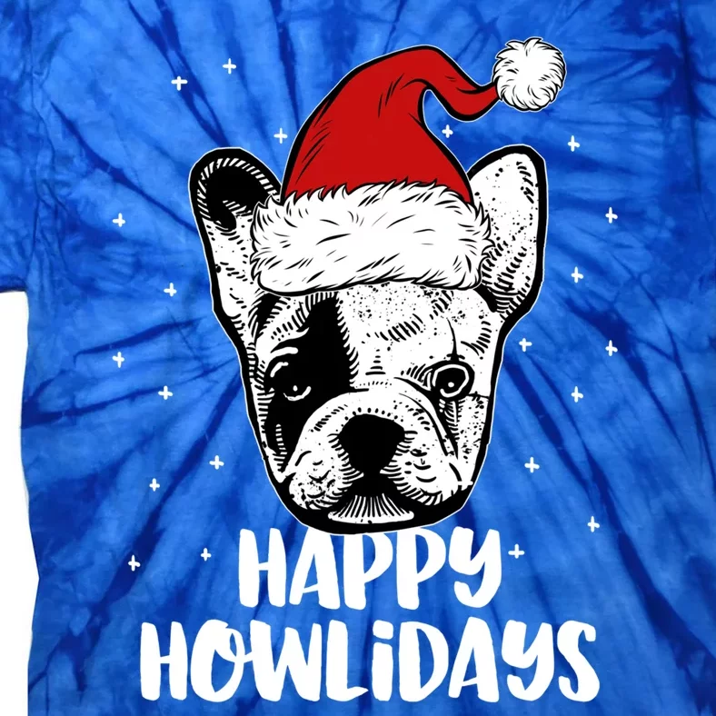 Frenchie Wearing Santa Hat Christmas Happy Howlidays Gift Tie-Dye T-Shirt