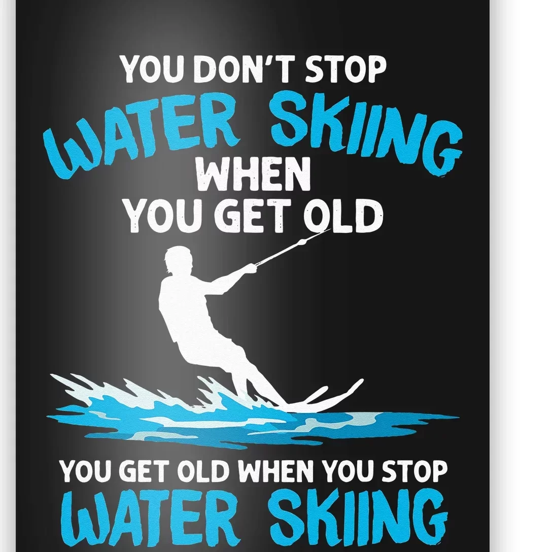 Funny Water Skiing Designs For Men Women Water Skier Athlete Poster