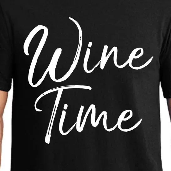 Funny Wine Saying Gift Cute Ing Wine Time Gift Pajama Set