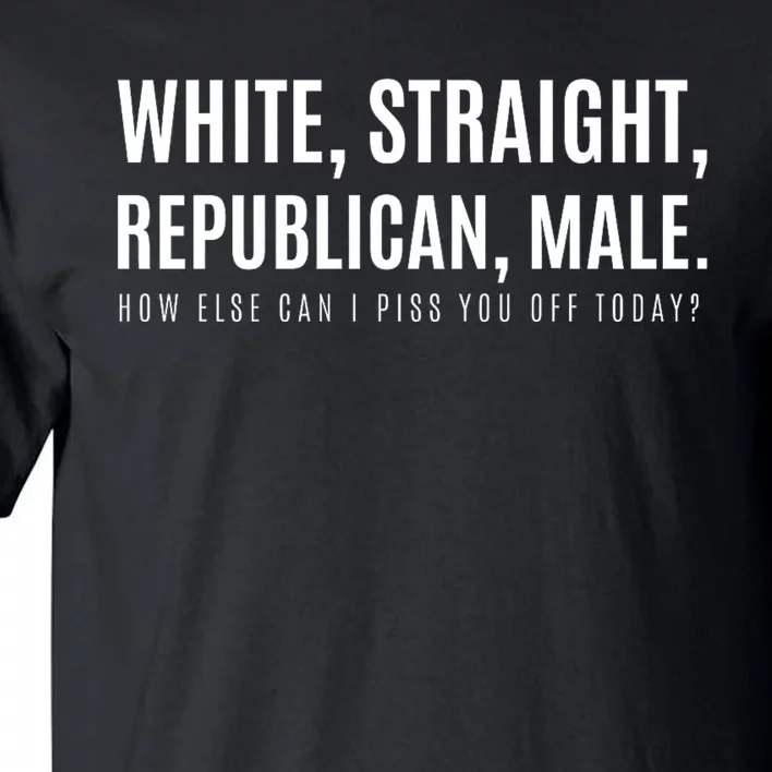 Funny White Straight Republican Male Republican Tall T-Shirt