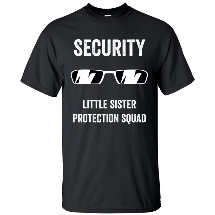 Funny Wedding Security Little Sister Protection Squad Tall T-Shirt