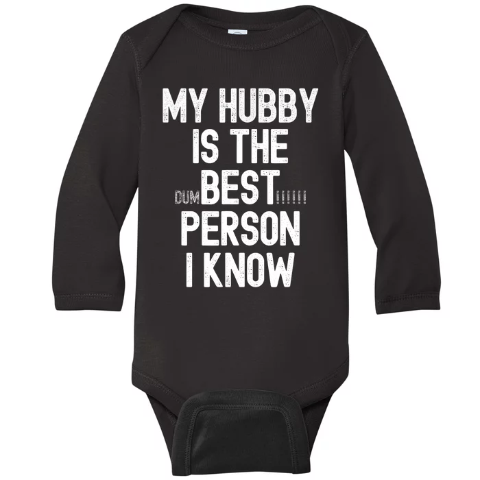 Funny Wife Sarcastic from Husband for Wo for Wife Gifts Baby Long Sleeve Bodysuit