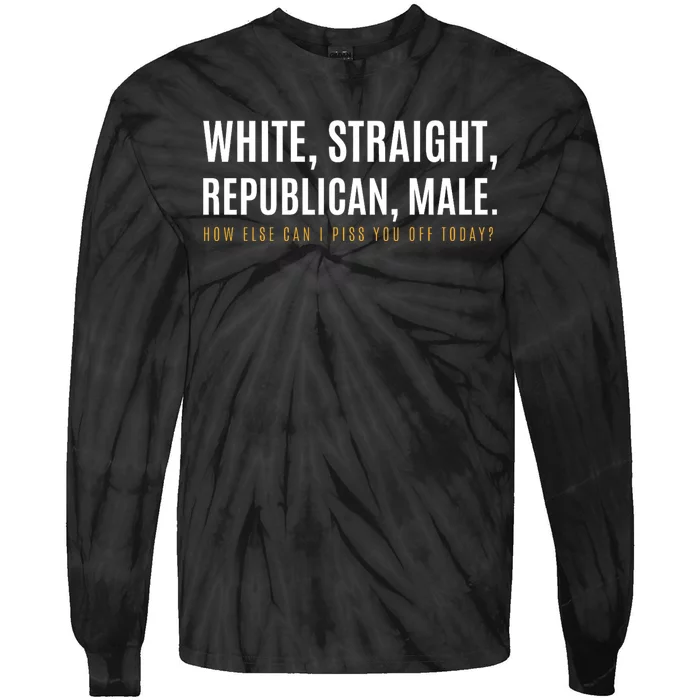 Funny White Straight Republican Male Republican Tie-Dye Long Sleeve Shirt