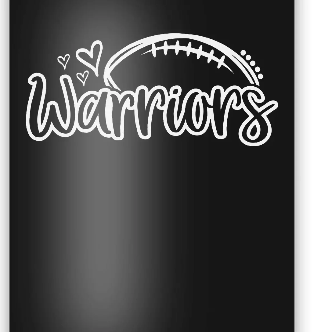 Football Warriors School Sports Fan Team Spirit Poster