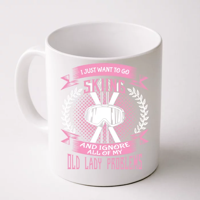 Funny Winter Skiing Snow Ski Skiers Novelty Mom Funny Gift Great Gift Front & Back Coffee Mug