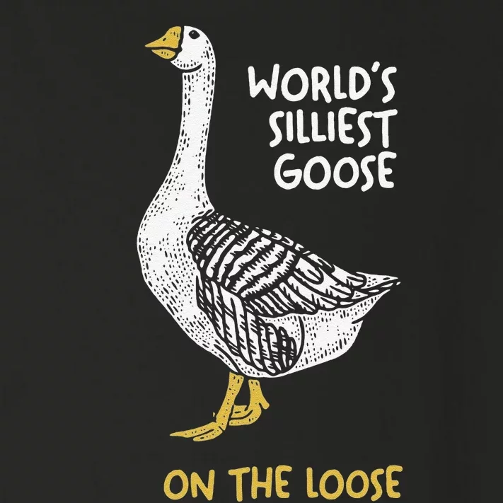 Funny WorldS Silliest Goose On The Loose Toddler Long Sleeve Shirt