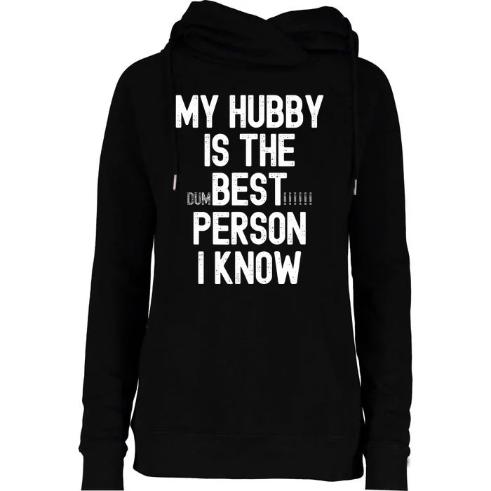 Funny Wife Sarcastic from Husband for Wo for Wife Gifts Womens Funnel Neck Pullover Hood