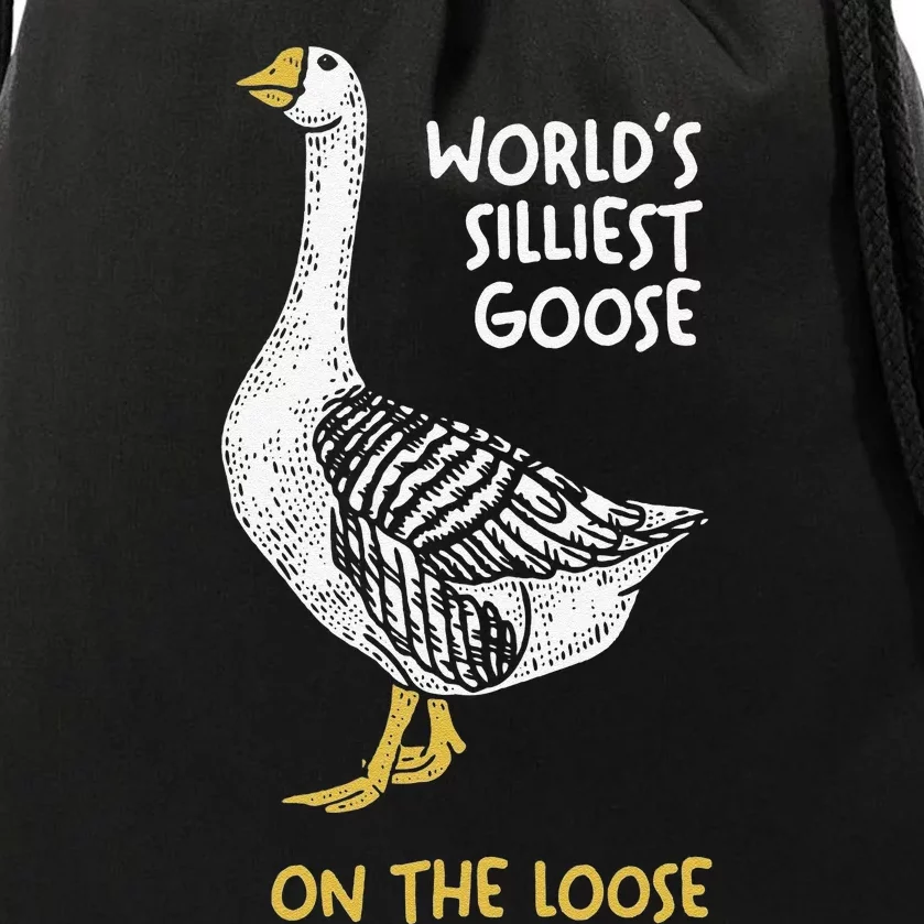 Funny WorldS Silliest Goose On The Loose Drawstring Bag