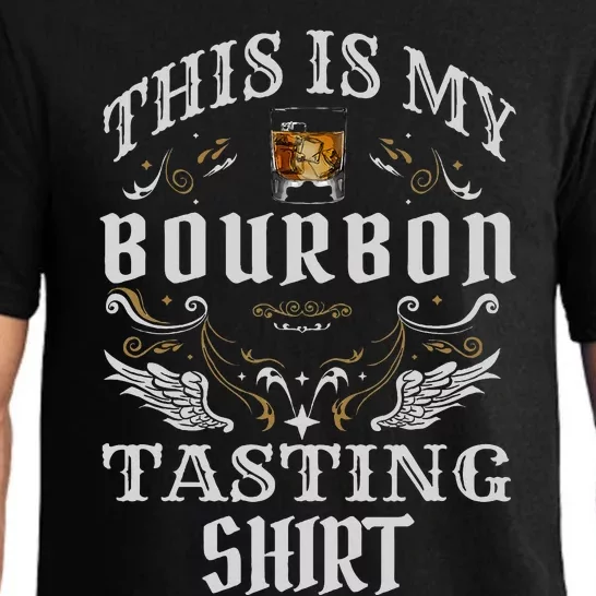 Funny Whiskey This Is My Bourbon Tasting Pajama Set