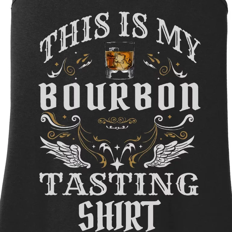 Funny Whiskey This Is My Bourbon Tasting Ladies Essential Tank