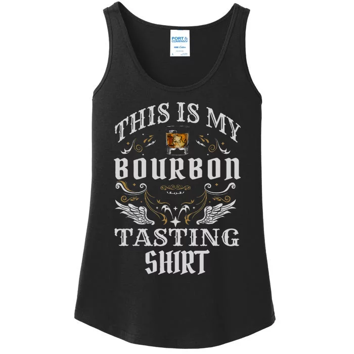 Funny Whiskey This Is My Bourbon Tasting Ladies Essential Tank