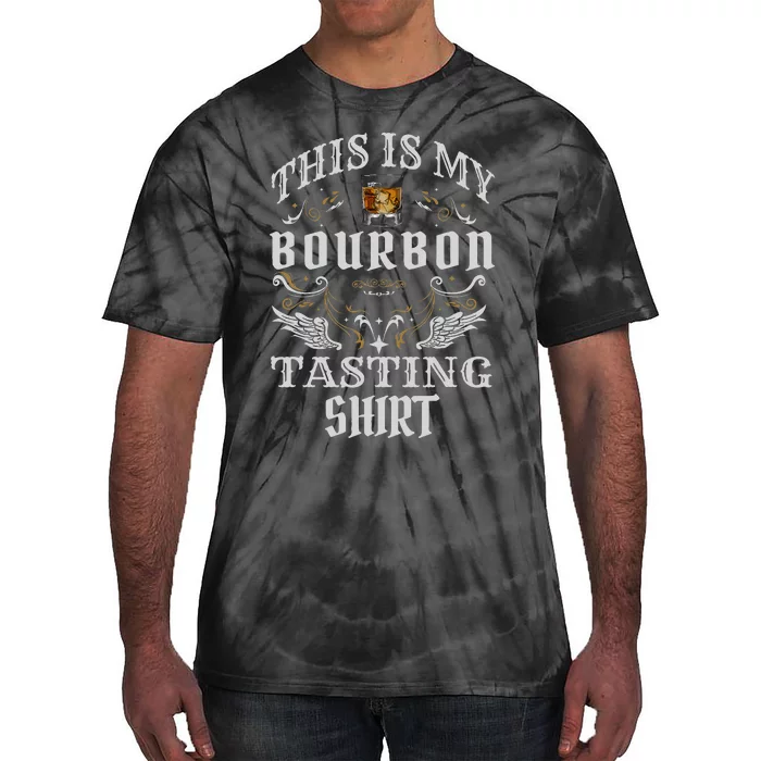 Funny Whiskey This Is My Bourbon Tasting Tie-Dye T-Shirt