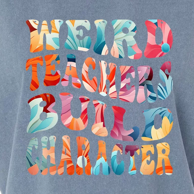 Funny Weird Teachers Build Character Garment-Dyed Women's Muscle Tee