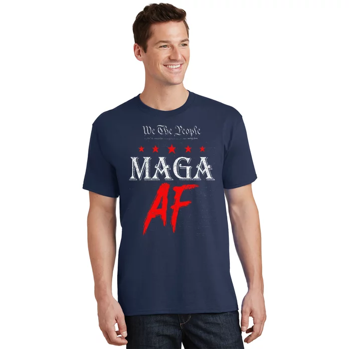 Funny We The People Maga Af Us Flag We The People Maga Af T-Shirt