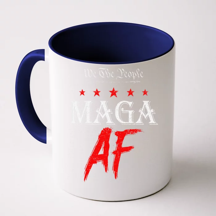 Funny We The People Maga Af Us Flag We The People Maga Af Front & Back Coffee Mug