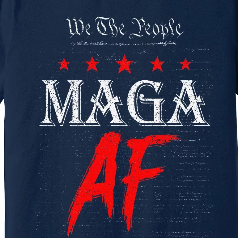 Funny We The People Maga Af Us Flag We The People Maga Af Premium T-Shirt