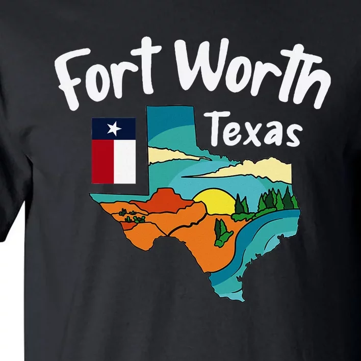 Fort Worth Texas Tall T-Shirt