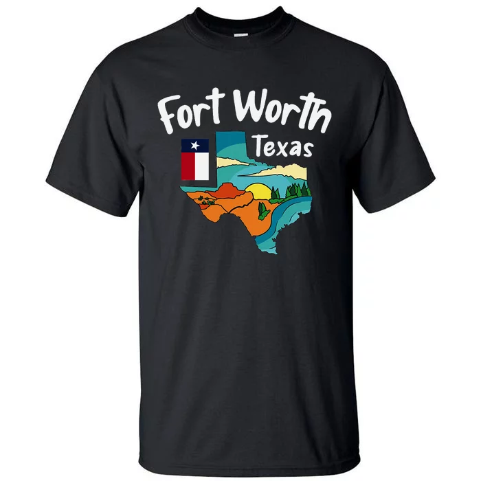 Fort Worth Texas Tall T-Shirt