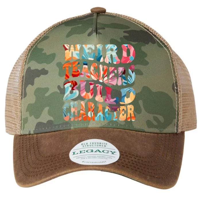 Funny Weird Teachers Build Character Quote Groovy Style Legacy Tie Dye Trucker Hat