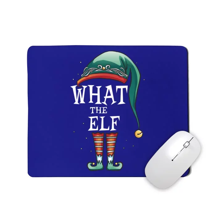 Funny What The Elf Costume Family Matching Christmas Funny Gift Mousepad