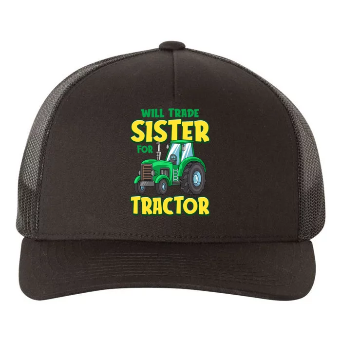 Funny Will Trade Sister For Tractor Farm Truck Boy Yupoong Adult 5-Panel Trucker Hat