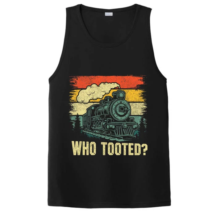 Funny Who Tooted Train Lovers Performance Tank