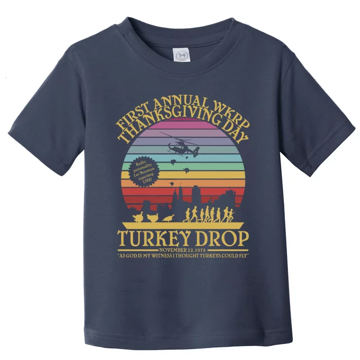 Funny WKRP Thanksgiving Turkey Drop Funny Retro Toddler T-Shirt