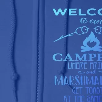 Funny Welcome To Our Campfire Lets Get Toasted Cute Gift Full Zip Hoodie