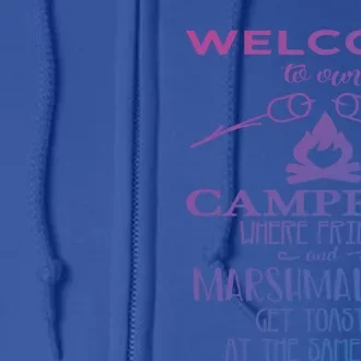 Funny Welcome To Our Campfire Lets Get Toasted Cute Gift Full Zip Hoodie