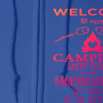 Funny Welcome To Our Campfire Lets Get Toasted Cute Gift Full Zip Hoodie