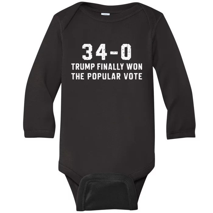 Finally Won The Popular Vote 340 Trump 2024 Convicted Felon Baby Long Sleeve Bodysuit