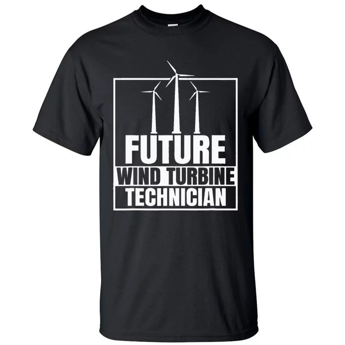 Future Wind Turbine Technician Windmill Tall T-Shirt