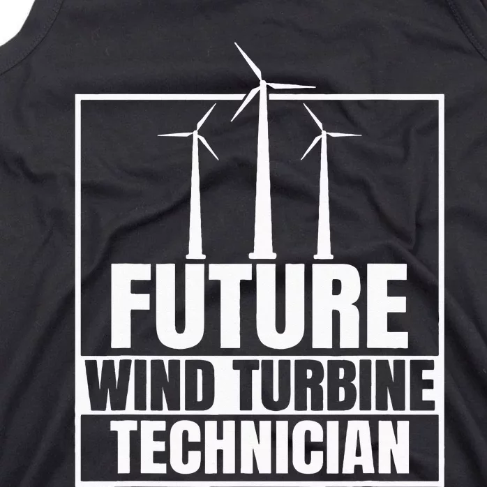 Future Wind Turbine Technician Windmill Tank Top