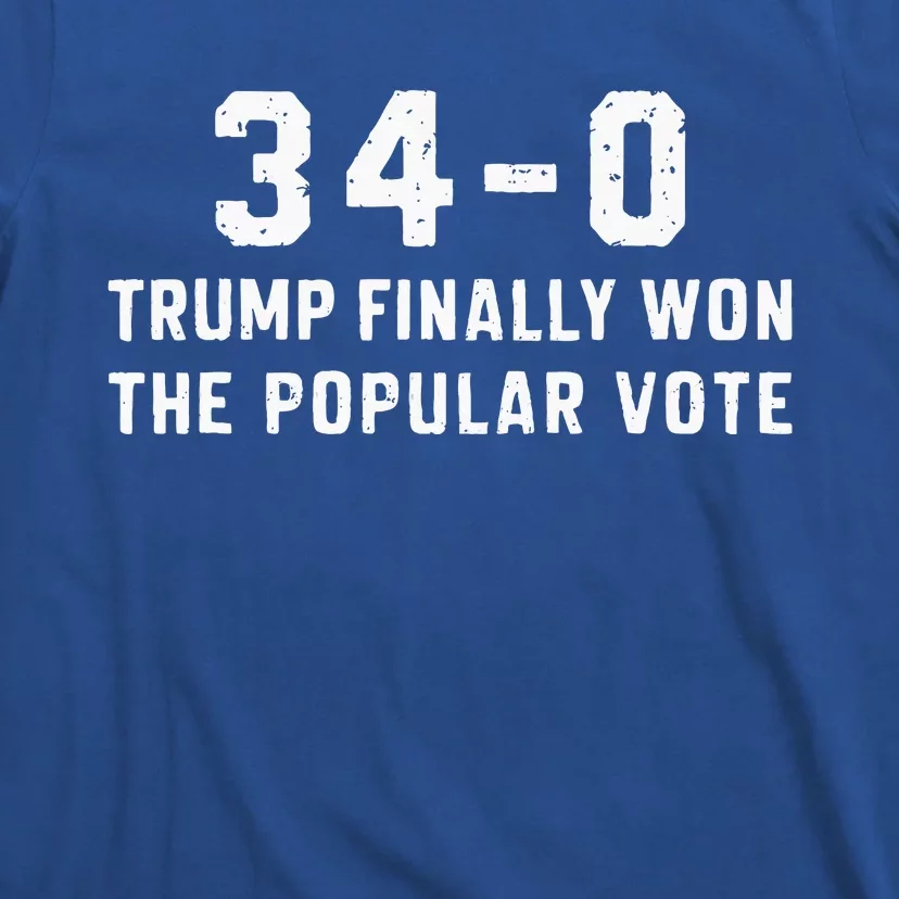 Finally Won The Popular Vote 340 Trump 2024 Convicted Felon T-Shirt