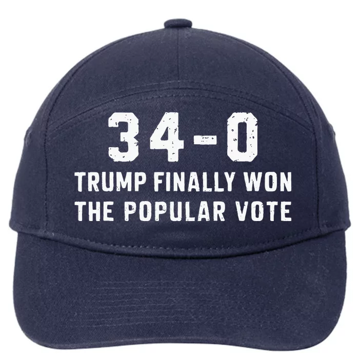 Finally Won The Popular Vote 340 Trump 2024 Convicted Felon 7-Panel Snapback Hat