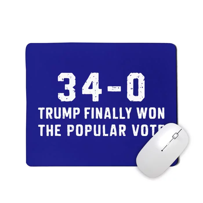 Finally Won The Popular Vote 340 Trump 2024 Mousepad