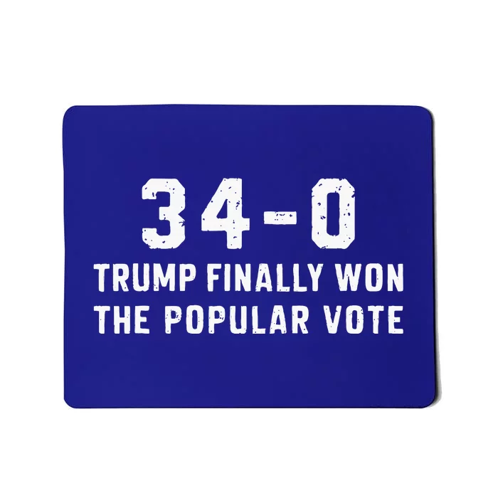 Finally Won The Popular Vote 340 Trump 2024 Mousepad