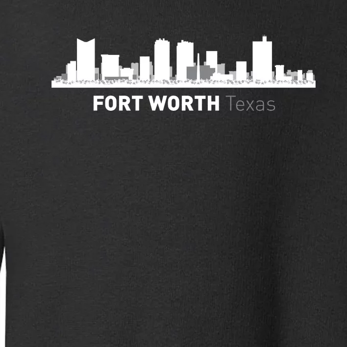 Fort Worth Texas Skyline Toddler Sweatshirt