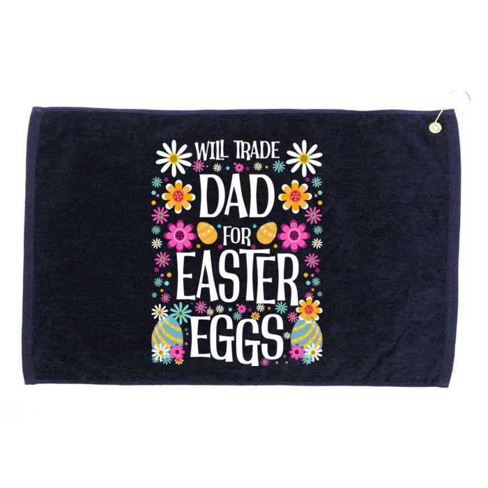 Funny Will Trade Dad Gift Easter Saying Gift Grommeted Golf Towel