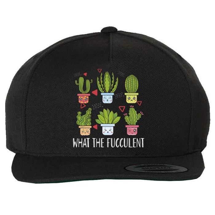 Funny What The Fucculent Gardening Succulent Lovers Wool Snapback Cap