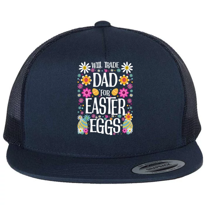 Funny Will Trade Dad Gift Easter Saying Gift Flat Bill Trucker Hat