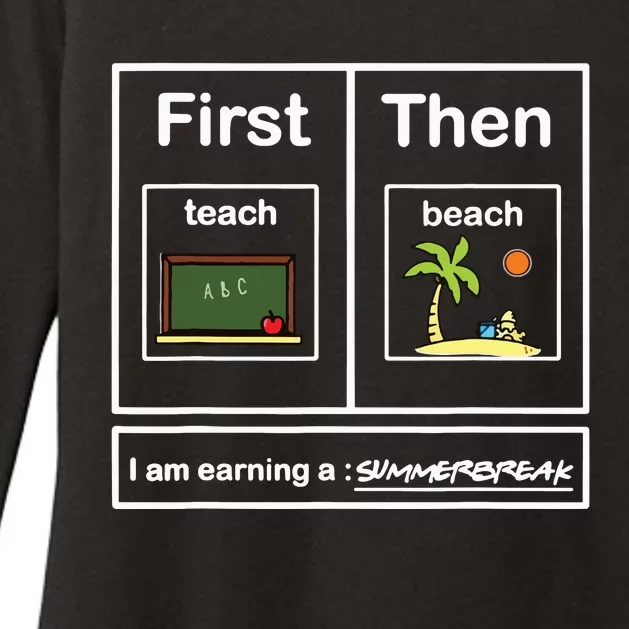 First We Teach Then We Beach Teacher Summer Vacation Womens CVC Long Sleeve Shirt