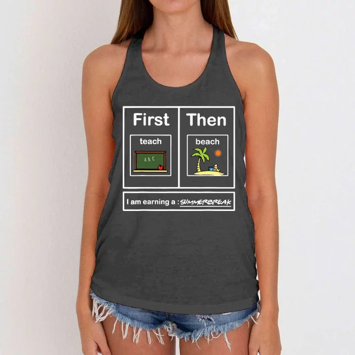 First We Teach Then We Beach Teacher Summer Vacation Women's Knotted Racerback Tank