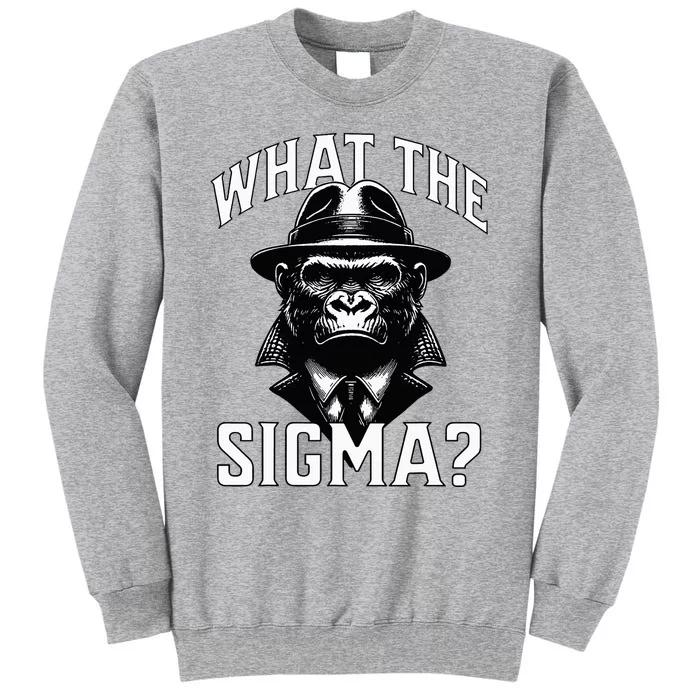 Funy What The Sigma Ironic Meme Brainrot Sweatshirt