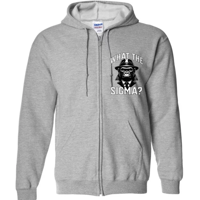 Funy What The Sigma Ironic Meme Brainrot Full Zip Hoodie